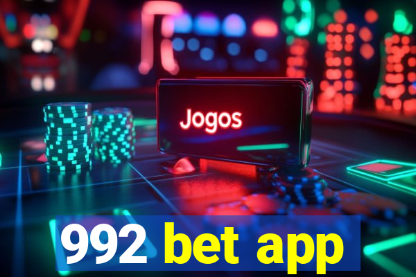 992 bet app